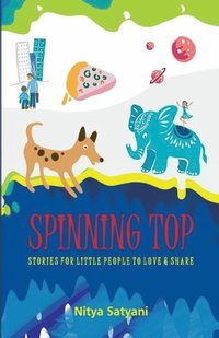 bokomslag Spinning Top Stories Little People to Love & Share