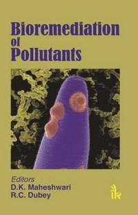 bokomslag Bioremediation of Pollutants