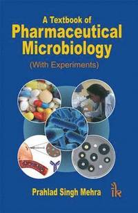 bokomslag A Textbook of Pharmaceutical Microbiology
