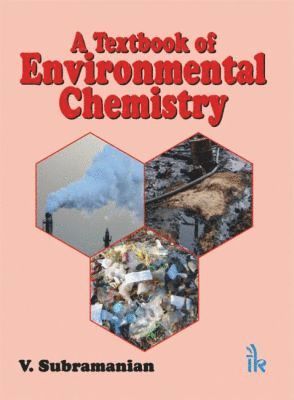 Textbook of Environmental Chemistry