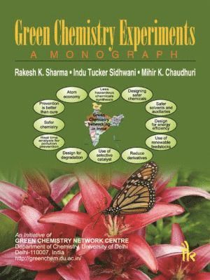 R. K. Sharma, I. T. Sidhwani, M. K. Chaudhuri - Gereen Chemistry Experiments, Häftad