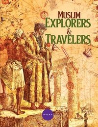 bokomslag Muslim Explorers & Travelers