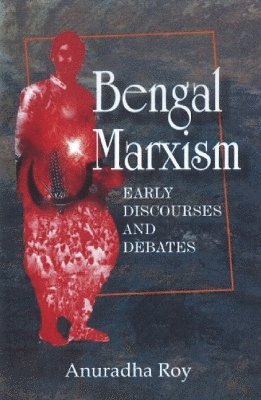 Bengal Marxism 1