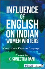 K. Suneetha Rani - Influence of English on Indian Women Writers, Häftad