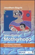 Interrogating Motherhood
