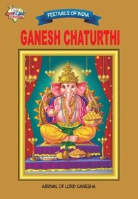 bokomslag Festivals of India Ganesh Chaturthi