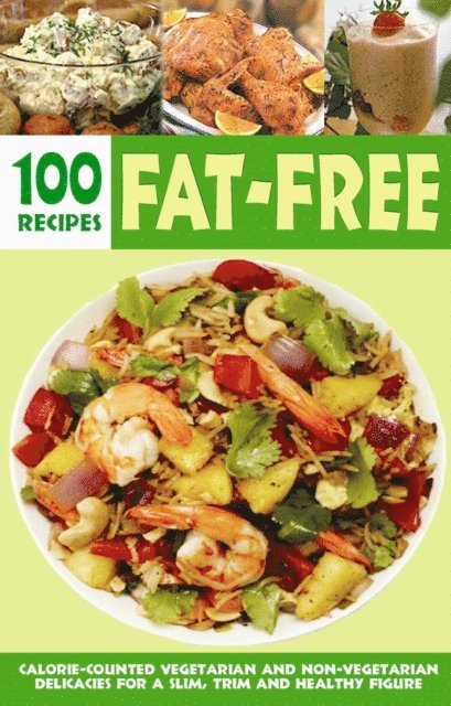 Over 100 Fat-Free Recipes 1