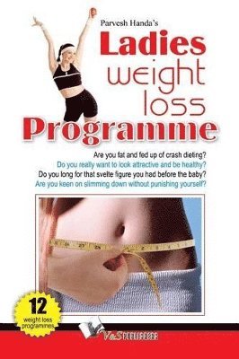 Parvesh Handa - Ladies Weight Loss Programme, Häftad