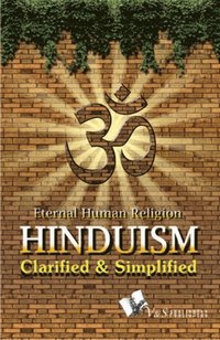 bokomslag Hinduism - Clarified and Simplified