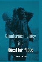 bokomslag Counter Insurgency and Quest for Peace