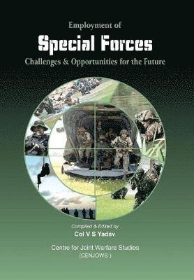 bokomslag Employment of Special Forces Challenges & Opportunities for the Foture