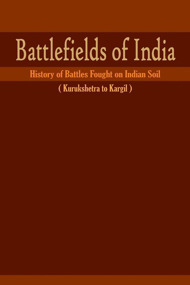 Battlefields of India 1