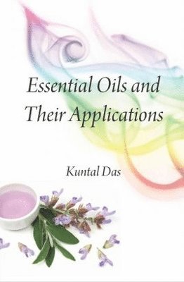 Essential Oils and Their Applications 1