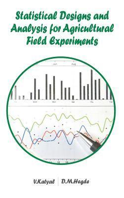 bokomslag Statistical Designs and Analysis for Agricultural Field Experiments