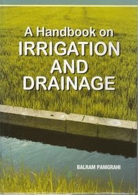 bokomslag Handbook on Irrigation and Drainage