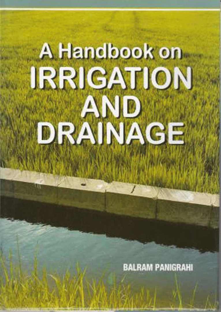 Handbook on Irrigation and Drainage