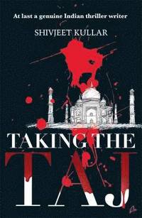 bokomslag Taking the Taj