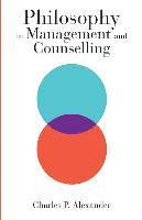 Philosophy in Management and Counselling 1