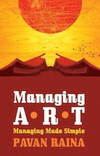 bokomslag Managing ART Managing Made Simple