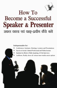 bokomslag How to Become a Successful Speaker & Presenter