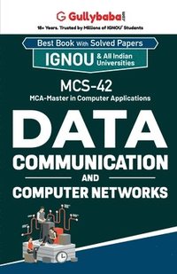 bokomslag MCS-42 Data Communication and Computer Networks