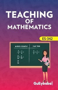 bokomslag ES-342 Teaching Of Mathematics