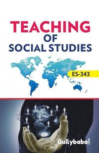 bokomslag ES-343 Teaching Of Social Studies