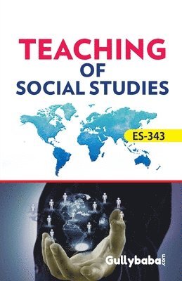 ES-343 Teaching Of Social Studies 1