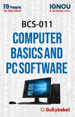 bokomslag BCS-011 Computer Basics and PC Software