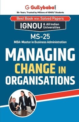 MS-25 Managing Change in Organizations 1