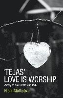 Tejas: Love is Worship 1