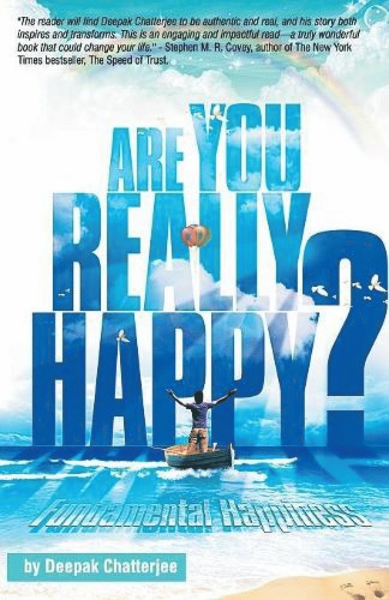 Deepak Chatterjee, Deepak Chaterjee - Are You Really Happy?, Häftad