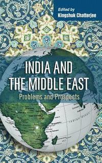 bokomslag India And The Middle East
