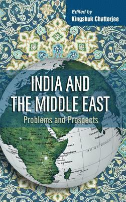 bokomslag India and the Middle East: Problems and Prospects