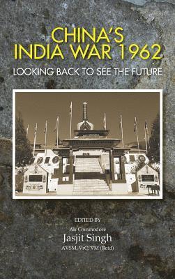 bokomslag China's India War, 1962: Looking Back to See the Future