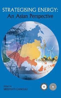 bokomslag Strategising Energy: An Asian Perspective