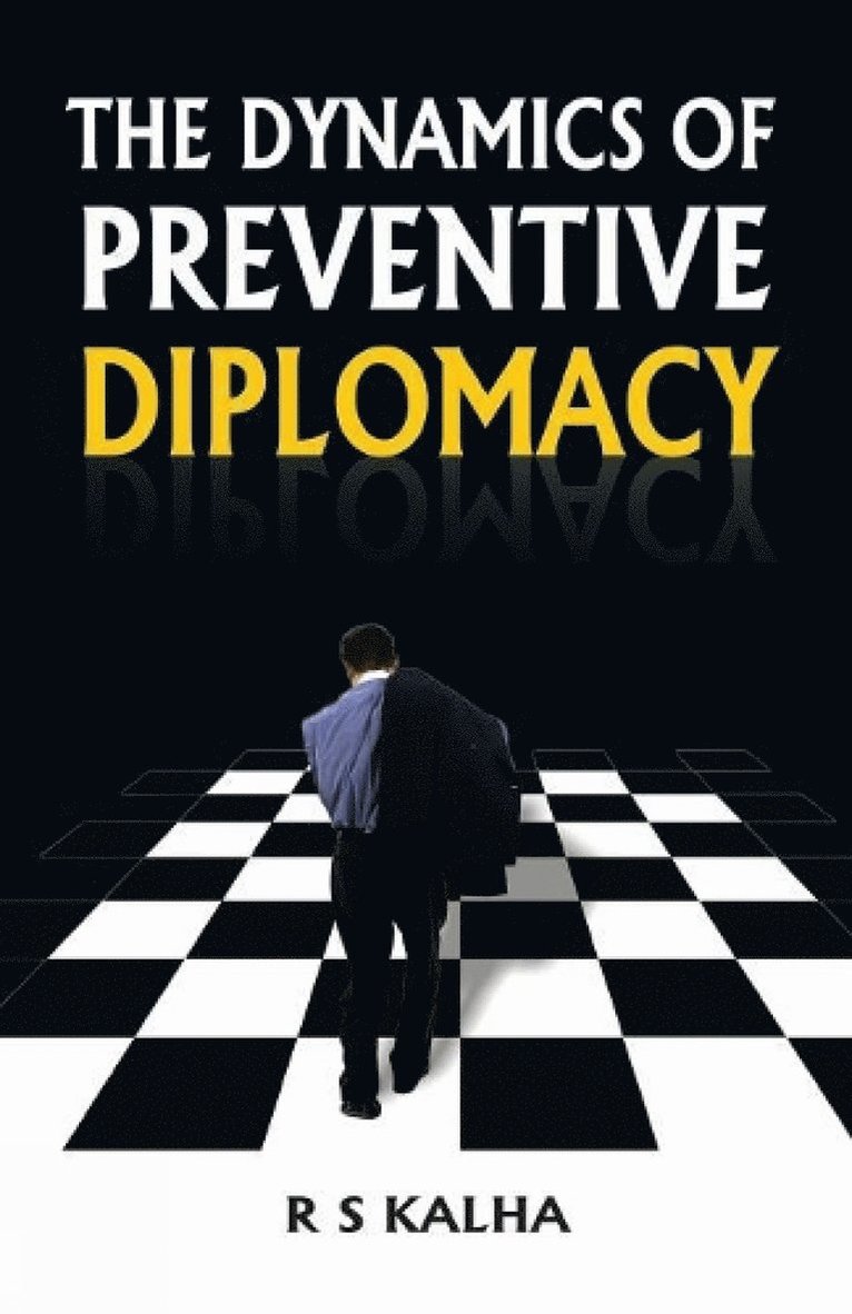 Dynamics of Preventive Diplomacy 1