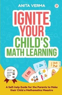 bokomslag IGNITE Your Child's Math Learning