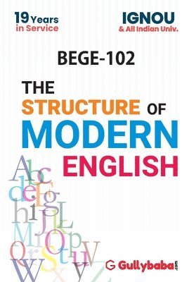 BEGE-102/ EEG-02 The Structure of Modern English 1