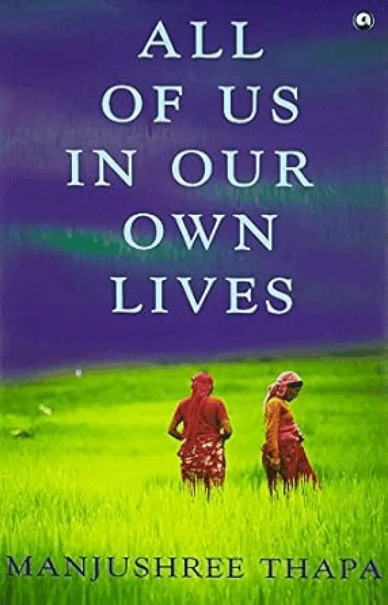 Manjushree Thapa - All of Us in Our Own Lives, Inbunden. Tillgänglighet: Lägg i varukorg