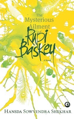 bokomslag Mysterious Ailment of Rupi Baskey