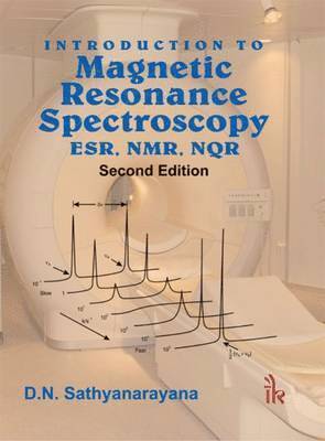 Introduction to Magnetic Resonance Spectroscopy ESR, NMR, NQR 1