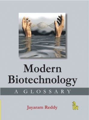 Jayaram Reddy - Modern Biotechnology, Inbunden
