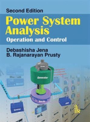 Debashisha Jena, B. Rajanarayan Prusty - Power System Analysis Operation and Control, Häftad