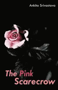 bokomslag The pink Scarecrow