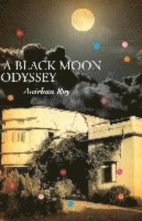 bokomslag A Black Moon Odyssey