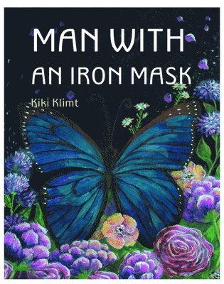 Man With An Iron Mask