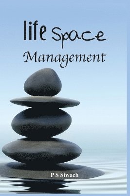 Life Space Management 1