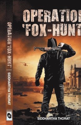 Operation 'Fox-Hunt' 1