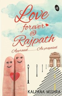 bokomslag Love Forever Rajpath -